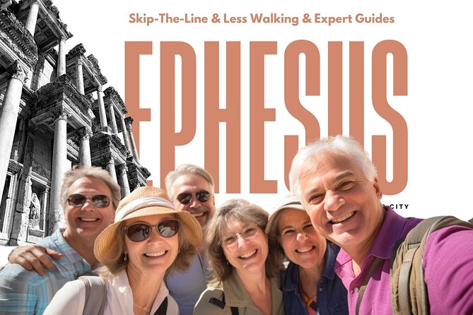 Ephesus: Private Tour with Skip-The-Line & Less Walking - Key highlights you should clock fast